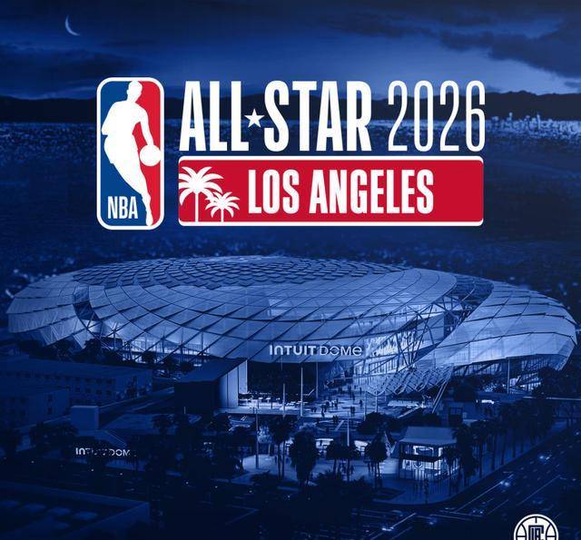 快船新主场intuitdome即将迎来2026年nba全明星赛!_球馆_詹姆斯_发展