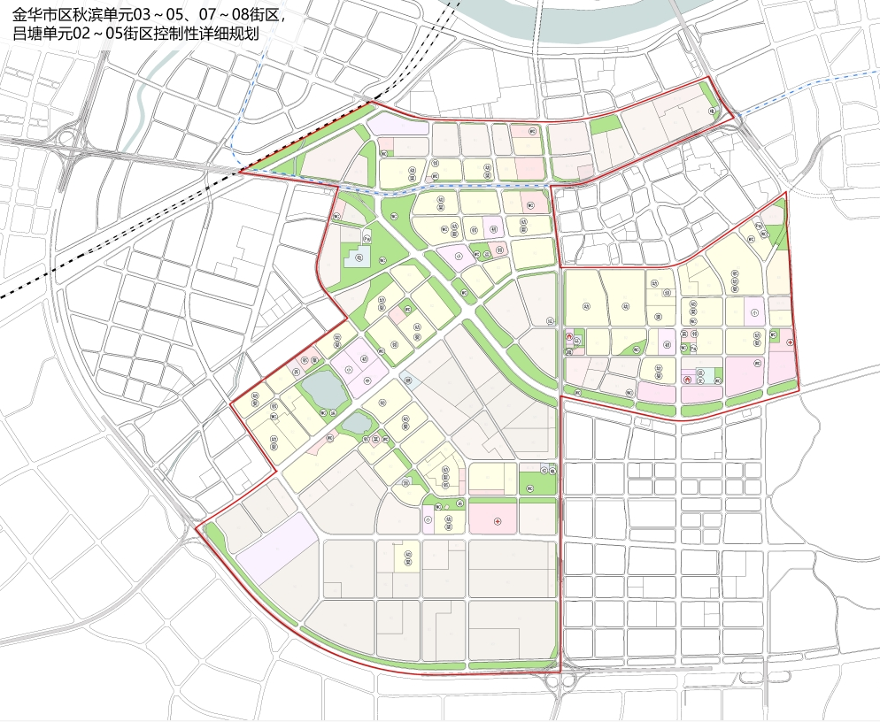 97公顷!金华秋滨,吕塘单元最新规划出炉_红线_宽度_建设