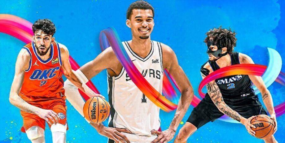 原创06赛程新秀实力榜文班切特稳居前儿莱弗利波杰姆斯基第三第四