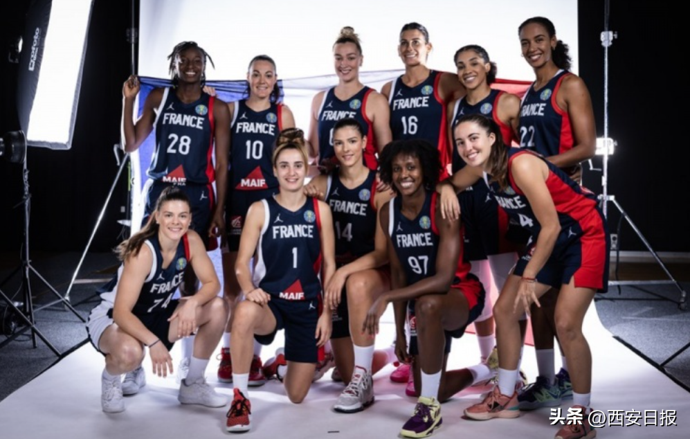 法国女篮顺利抵达西安 女篮"古城论剑",谁能技压群芳?_奥运_中国_赛场