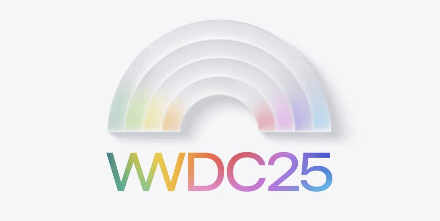 苹果公布 WWDC25 时间表，开幕主题演讲将于 6 月 10 日举行