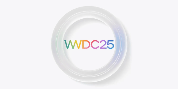 外媒预测苹果WWDC 2025五大看点：iOS 19设计大变样